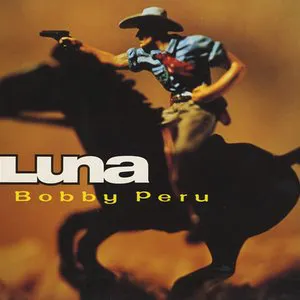 Pochette de Bobby Peru de Luna