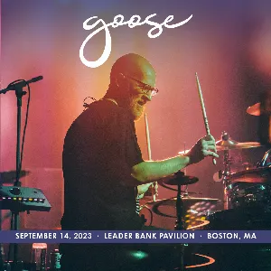 Pochette de 2023-09-14: Leader Bank Pavilion, Boston, MA de Goose