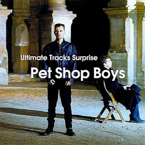 Pochette de Ultimate Tracks Surprise de Pet Shop Boys