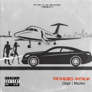 Pochette de The Ballers Anthem de Cixqo