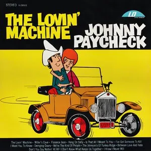 Pochette de The Lovin’ Machine de Johnny Paycheck