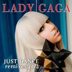 Pochette Just Dance: Remixes, Pt. 2