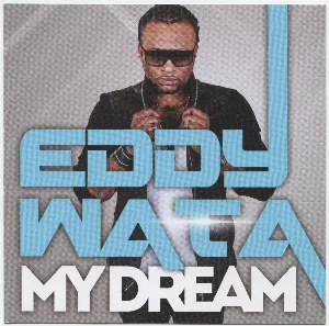 Pochette de My Dream de Eddy Wata