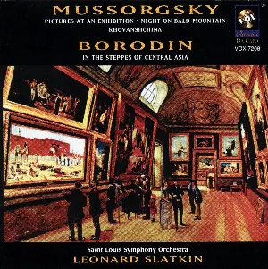 Pochette Mussorgsky: Pictures at an Exhibition / Night on Bald Mountain / Khovanshchina / Borodin: In the Steppes of Central Asia
