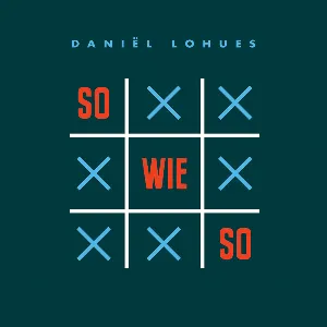 Pochette de Sowieso de Daniël Lohues