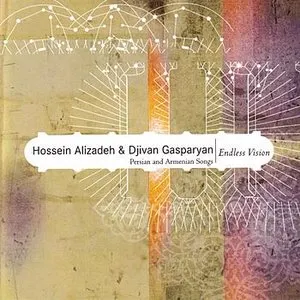 Pochette de Endless Vision de Hossein Alizâdeh