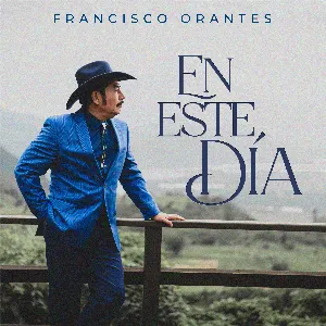 Pochette de En Este Día de Francisco Orantes