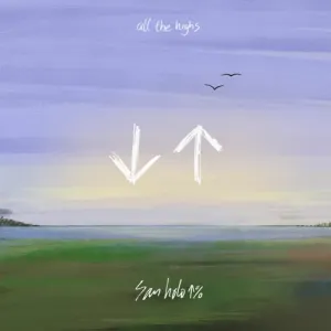 Pochette de All the Highs (VIP outro) de San Holo