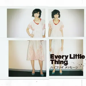 Pochette de ハイファイ メッセージ de Every Little Thing