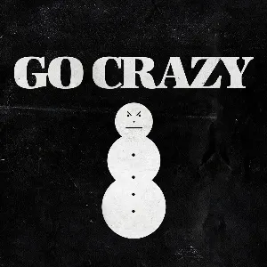 Pochette de Go Crazy de Jeezy