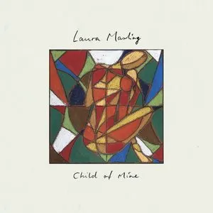 Pochette de Child of Mine de Laura Marling