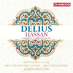 Pochette de Hassan - complete incidental music de Frederick Delius - Britten Sinfonia