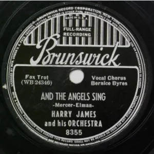 Pochette de And the Angels Sing / Got No Time de Harry James and His Orchestra