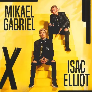Pochette de Mikael Gabriel x Isac Elliot de Isac Elliot