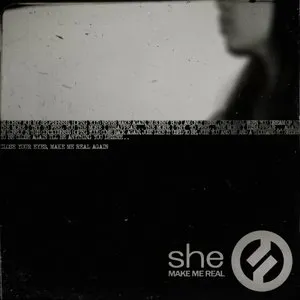 Pochette de Make Me Real de she