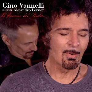 Pochette de El camino del perdón de Gino Vannelli