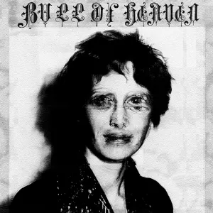Pochette de 132: What Filthy Rotten Blood de Bull of Heaven