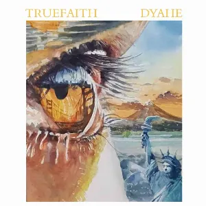 Pochette de Dyahe de True Faith
