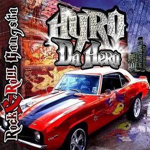 Pochette de Rock & Roll Gangsta de Hyro the Hero