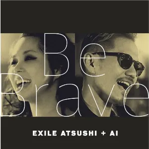 Pochette de Be Brave de AI