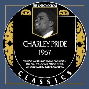 Pochette The Chronogical Classics: Charley Pride 1967