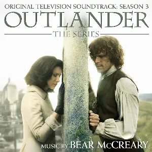 Pochette Outlander: The Series: Original Television Soundtrack, Season 3