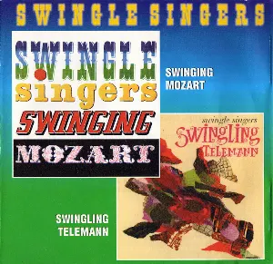 Pochette de Swinging Mozart / Swingling Teleman de The Swingle Singers
