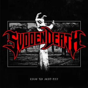 Pochette de Take Ya Head Off de SVDDEN DEATH