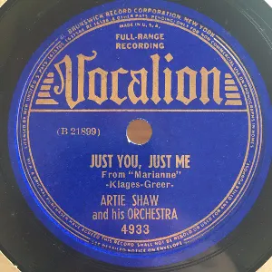 Pochette de Just You, Just Me / If It's the Last Thing I Do de Artie Shaw and His Orchestra
