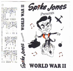 Pochette de Spike Jones Presents World War II de Spike Jones