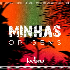 Pochette de Minhas Origens de Joelma