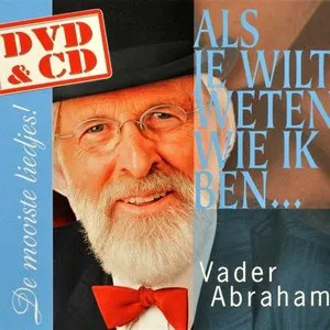 Pochette de Als je wilt weten wie ik ben... de Vader Abraham