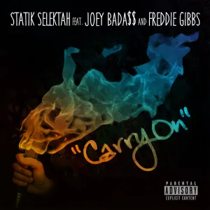 Pochette de Carry On de Statik Selektah