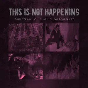 Pochette de Soundtrack N° 1: Adult Contemporary de Cheating Spouses Caught on Tape