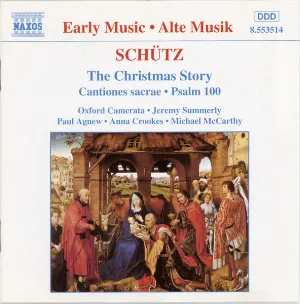 Pochette de The Christmas Story de Jeremy Summerly - Oxford Camerata - Heinrich Schütz