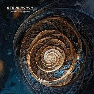 Pochette de Portals and Spirals de Steve Roach