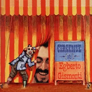 Pochette de Circense de Egberto Gismonti