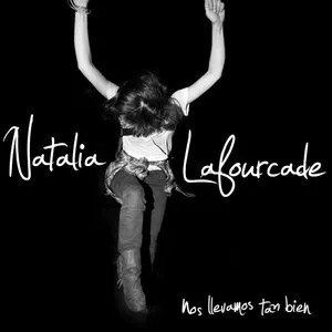 Pochette de Nos llevamos tan bien de Natalia Lafourcade