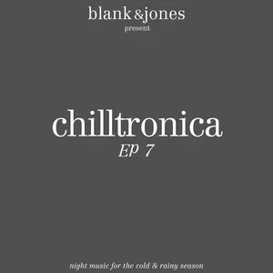 Pochette Chilltronica EP 7