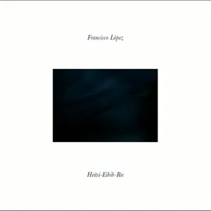 Pochette de Heitsi-Eibib-Rec de Francisco López
