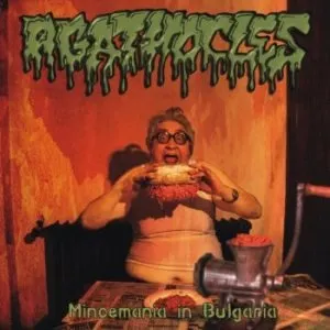 Pochette de Mincemania in Bulgaria de Agathocles