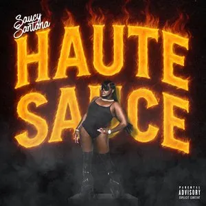 Pochette de Haute Sauce de Saucy Santana