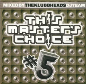 Pochette de This Masters's Choice Vol.5 de Klubbheads