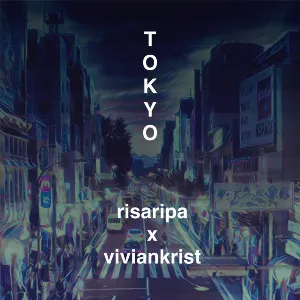 Pochette de Tokyo de Viviankrist