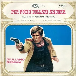 Pochette de Per Pochi Dollari Ancora de Gianni Ferrio