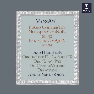 Pochette de Piano Concertos nos. 24 & 25 de Orchestre de la Société des Concerts du Conservatoire - Wolfgang Amadeus Mozart - Éric Heidsieck