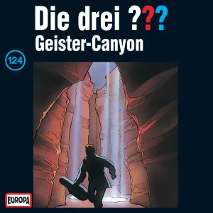 Pochette de Die drei ??? 124: Geister-Canyon de Die drei ???