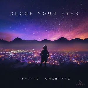 Pochette de Close Your Eyes de KSHMR - Tungevaag