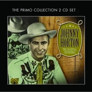 Pochette de The Essential Recordings de Johnny Horton