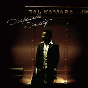 Pochette de Disposable Society de Bai Kamara Jr